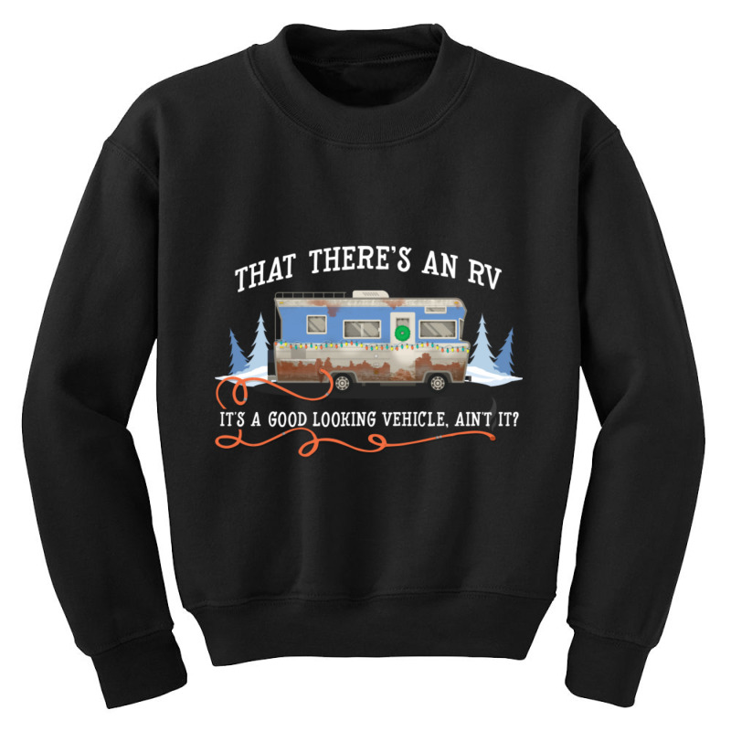 That There's An Rv Youth Sweatshirt | Artistshot