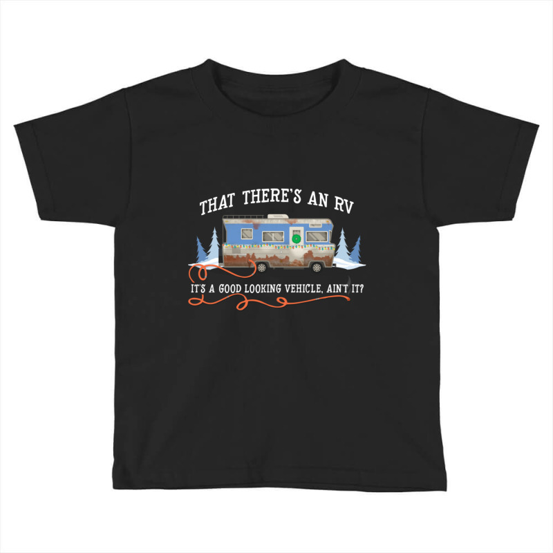 That There's An Rv Toddler T-shirt | Artistshot