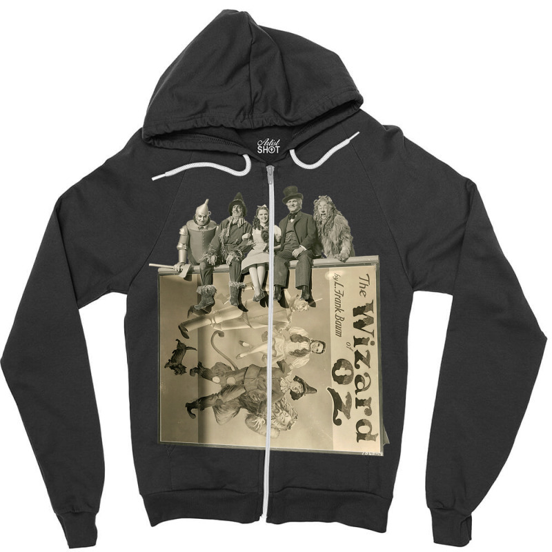 Tin Man Cowarldly Lion Scarecrow Toto Dorothy Wizard Of Oz Premium T S Zipper Hoodie | Artistshot