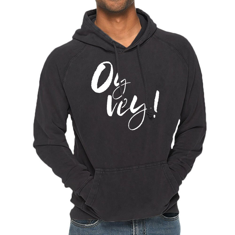 Oy Vey Funny Jewish Yiddish Vintage Hoodie | Artistshot