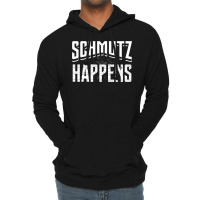 Schmutz Happens Funny Chanukah Hanukkah Jewish Holiday Lightweight Hoodie | Artistshot