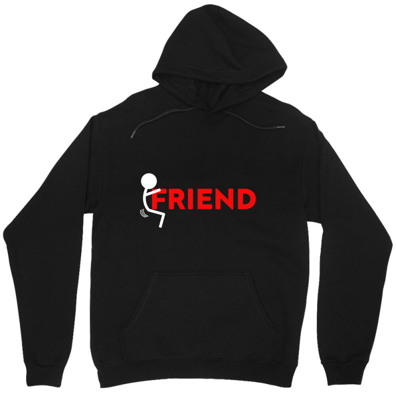 Fuck Friend Unisex Hoodie by cm-arts | Artistshot