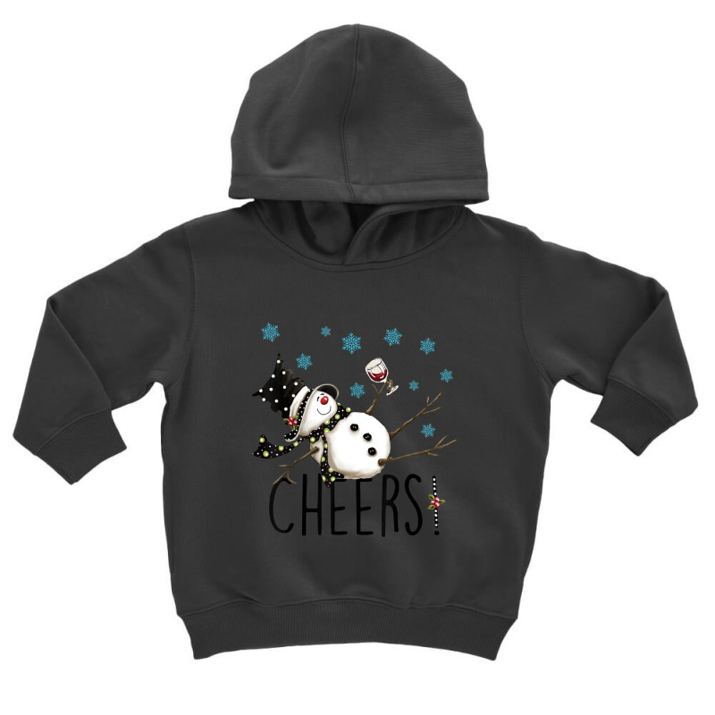 Cheers Snowman And Wine Christmas Toddler Hoodie by cm-arts | Artistshot