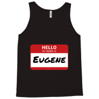 Eugene Name Tag Hello My Name Is Sticker Tank Top | Artistshot