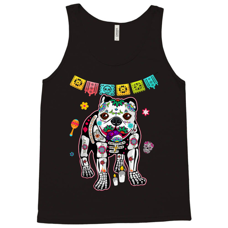 Calavera English Bulldog Dog Dia De Muertos Halloween Day Tank Top by Sombre | Artistshot