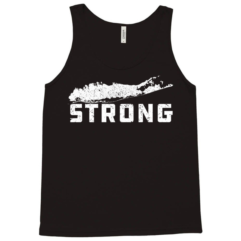 Long Island New York   Long Island Ny Strong Home Gift Long Sleeve T S Tank Top by cm-arts | Artistshot