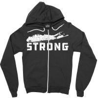 Long Island New York   Long Island Ny Strong Home Gift Long Sleeve T S Zipper Hoodie | Artistshot