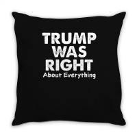 Trump Supporter Design, Trump Was Right, Pro America Women Throw Pillow | Artistshot