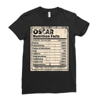 Oscar Nutrition Facts Funny Name Humor Nickname Sarcasm T Shirt Ladies Fitted T-shirt | Artistshot