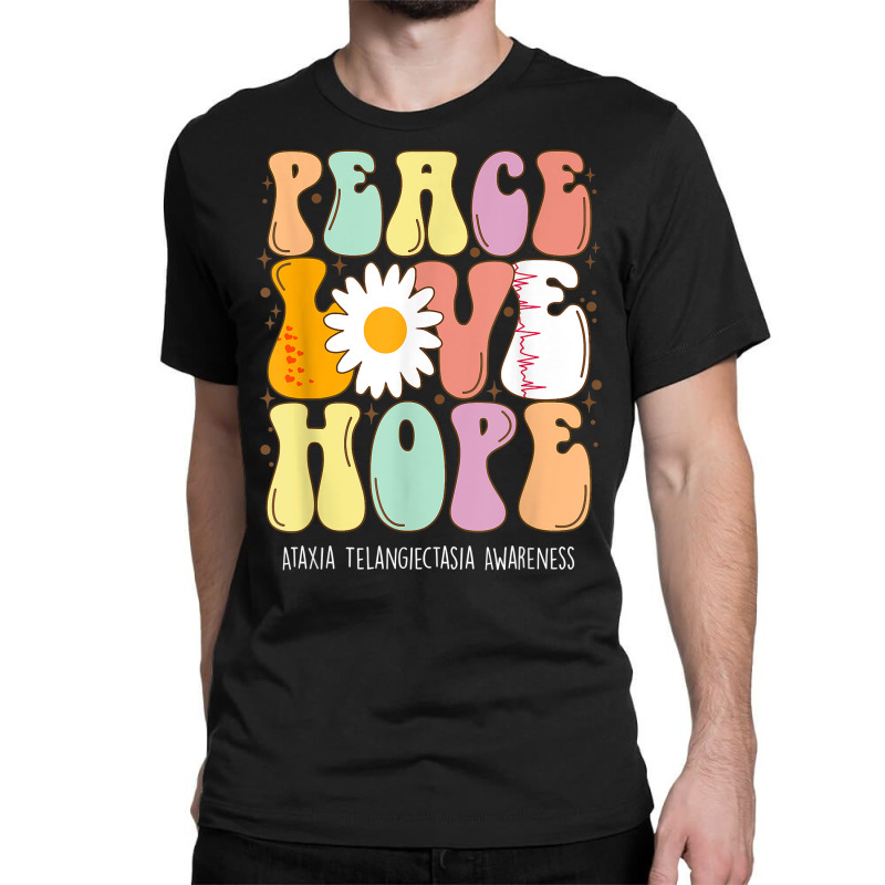 Peace Love Hope Ataxia Telangiectasia Awareness Gift T Shirt Classic T-shirt by cm-arts | Artistshot