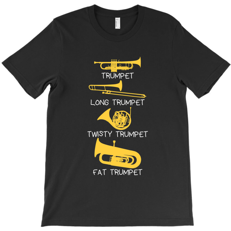 Types Of Trumpet T-Shirt by DenzelTyler | Artistshot