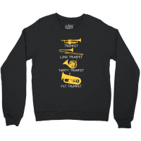 Types Of Trumpet Crewneck Sweatshirt | Artistshot