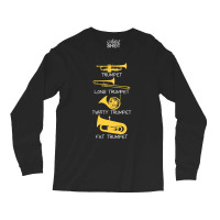 Types Of Trumpet Long Sleeve Shirts | Artistshot