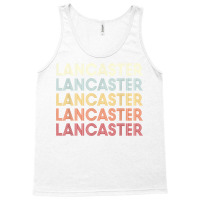 Lancaster California Lancaster Ca Retro Vintage Text T Shirt Tank Top | Artistshot