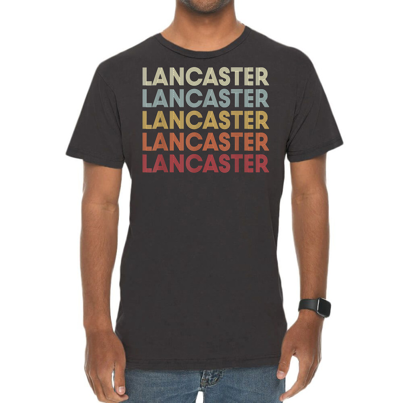 Lancaster California Lancaster Ca Retro Vintage Text T Shirt Vintage T-shirt | Artistshot