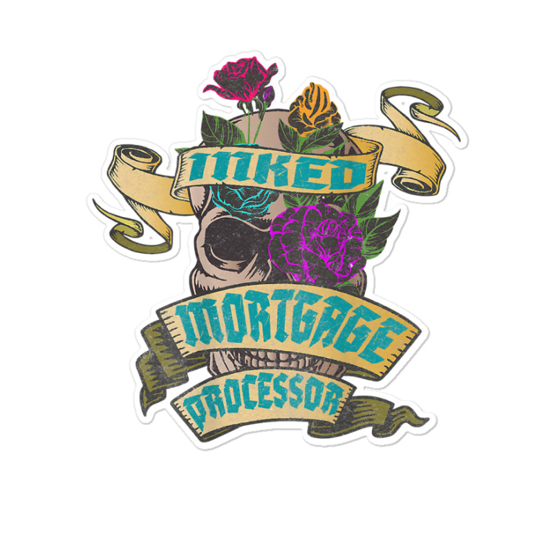 Mortgage Processor Inked Skull Tattoo Backside Design T Shirt Sticker | Artistshot