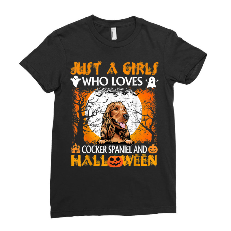 Just A Girl Who Loves Cocker Spaniel And Halloween Ladies Fitted T-Shirt by Uniform | Artistshot