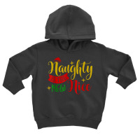 Naughty Is The New Nice Funny Christmas Novelty Holiday Item T Shirt Toddler Hoodie | Artistshot