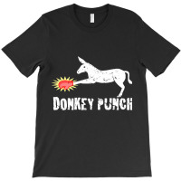 Donkey Punch, Donkey Punch Vintage, Donkey Punch Art, Donkey Punch Pai T-shirt | Artistshot