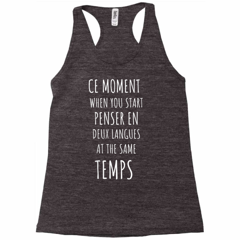 Womens Ce Moment Funny Bilingual French Language Teacher Gift V Neck T Racerback Tank by cm-arts | Artistshot