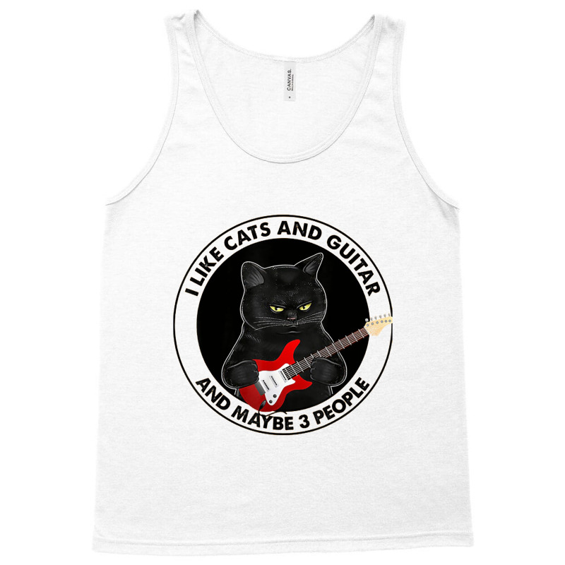 I Like Cats And Guitar And Maybe 3 People Cat Plays Guitar Love Cat Tank Top by lullabellelaart | Artistshot