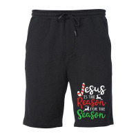 Jesus Is The Reason For The Season Christmas Fleece Short | Artistshot