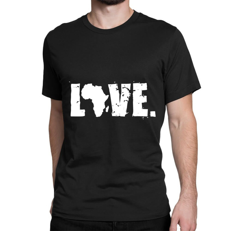 I Love Africa, Native African And Proud Classic T-shirt by cm-arts | Artistshot