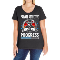 Private Detective In Progress Trainee Student T Shirt Ladies Curvy T-shirt | Artistshot