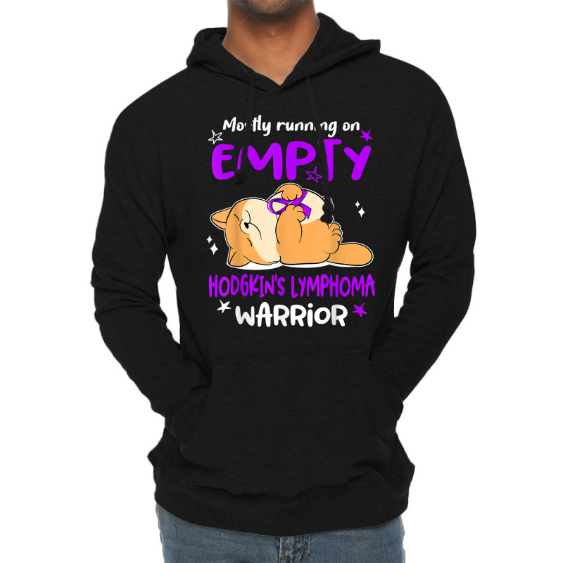 Mostly Running On Empty Hodgkin's Lymphoma Warrior T Shirt Lightweight Hoodie by leiseyxlmorit | Artistshot