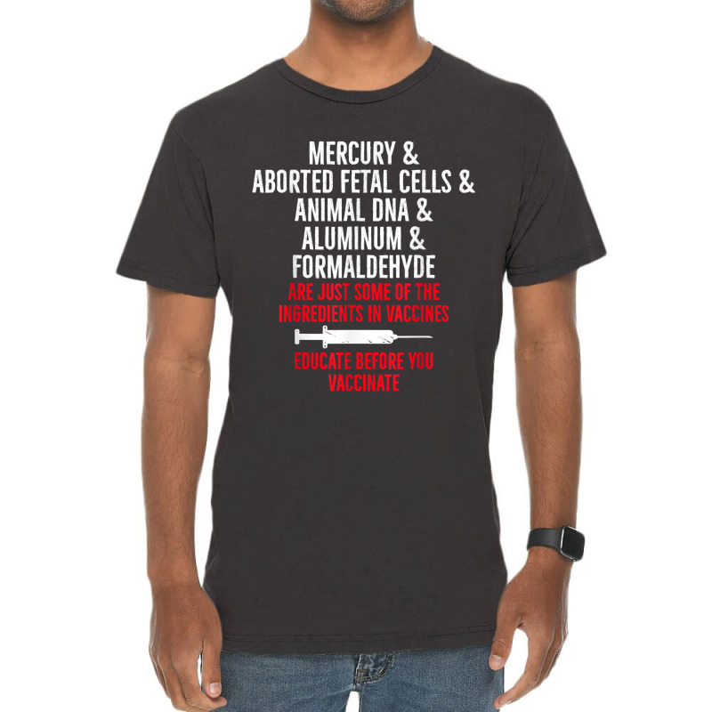 Anti Mandatory Vaccine Educate Against Vaccination Vintage T-Shirt by JuniorFrye | Artistshot