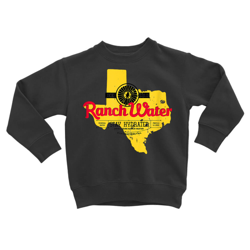 Drink Water Ranch Proud Vintage Texas Pride T Shirt Toddler Sweatshirt by daecuvifysha | Artistshot