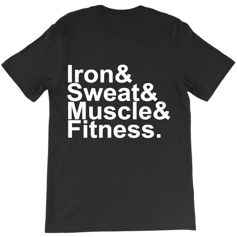 Iron & Sweat & Muscle & Fitness 1 T-shirt | Artistshot