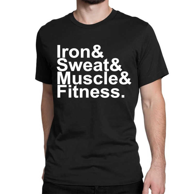 Iron & Sweat & Muscle & Fitness 1 Classic T-shirt | Artistshot