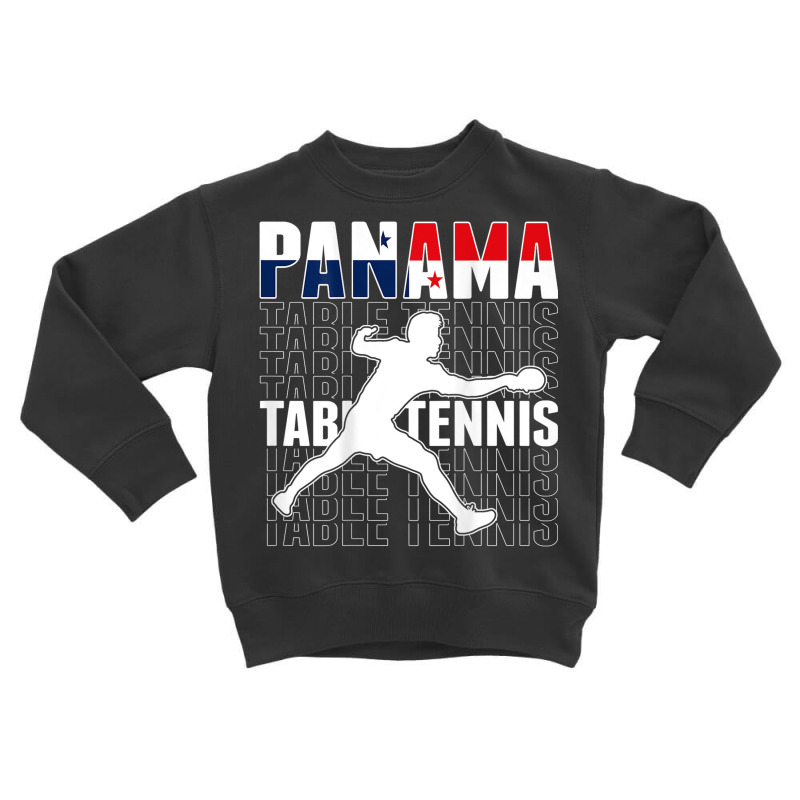 Panama Table Tennis Fans Jersey Panamanian Flag Ping Pong Toddler Sweatshirt by Outpost | Artistshot