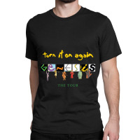 Genesis Turn It On Again Classic T-shirt | Artistshot