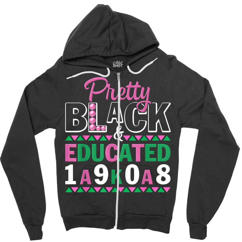 Pretty Black And Educated J15 Founder's Day Aka Women T Shirt Zipper Hoodie | Artistshot