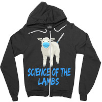 Anti Vaccine Mandate Science Of The Lambs Sheep Or Sheeple Zipper Hoodie | Artistshot