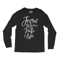 Bible Verse Quote Men's Jesus The Way The Truth And The Life-ydlxv Long Sleeve Shirts | Artistshot