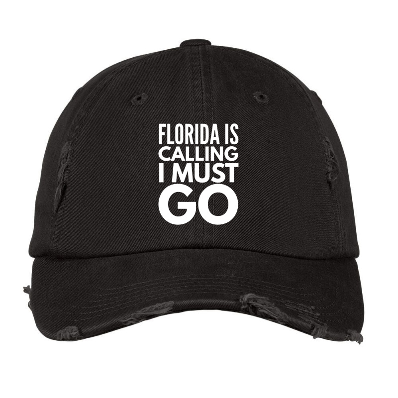 Florida Is Calling I Must Go Vacation Vintage Cap | Artistshot