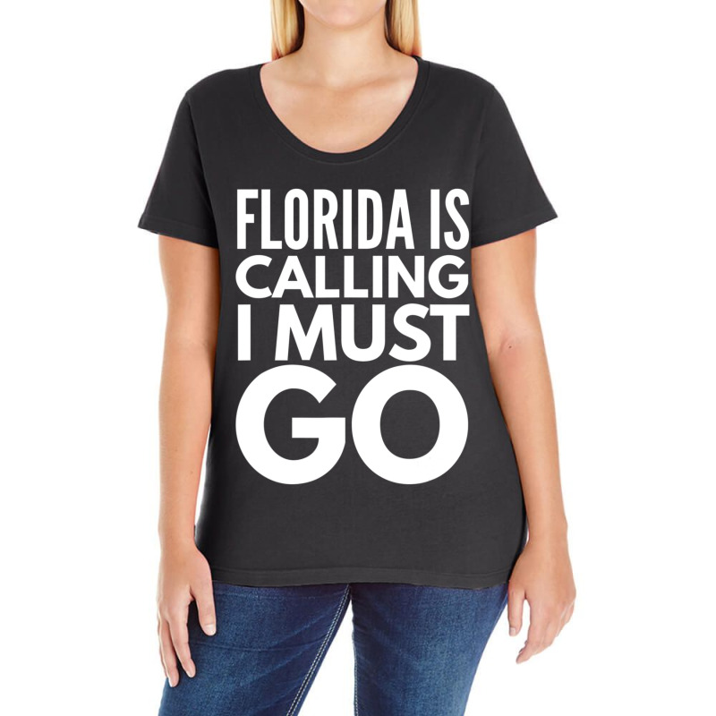 Florida Is Calling I Must Go Vacation Ladies Curvy T-Shirt by cm-arts | Artistshot