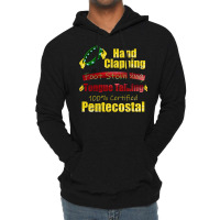 Hand Clapping Foot Stomping Tongue Talking Pentecostal Gifts Long Slee Lightweight Hoodie | Artistshot