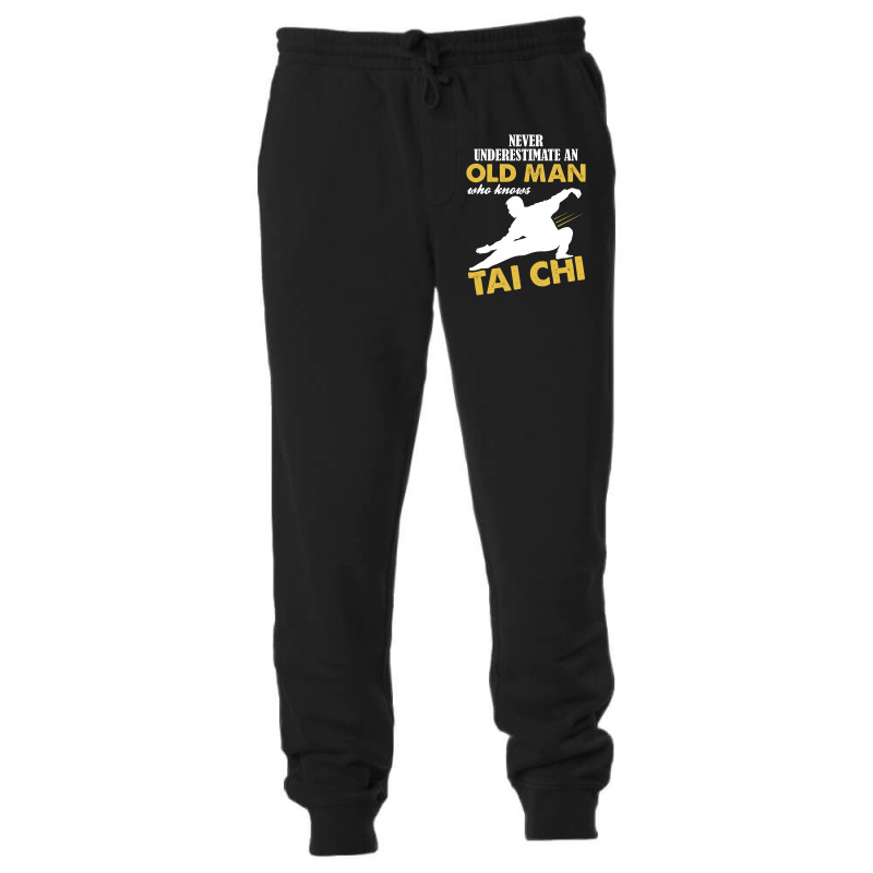 Never Underestimate An Old Man Who Knows Tai Chi Unisex Jogger | Artistshot