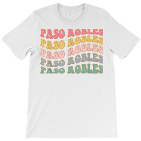 Paso Robles Ca Winery California Wine Bachelorette Retro T Shirt T-shirt | Artistshot