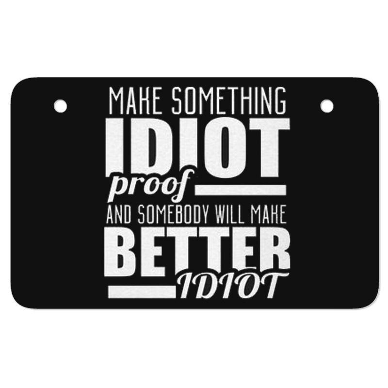 Quotes Funny Atv License Plate | Artistshot