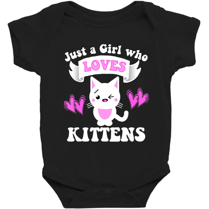 Cat Lover Gift Just A Girl Who Loves Kittens Toddlers Women Baby Bodysuit by thangdinhsinhelf | Artistshot