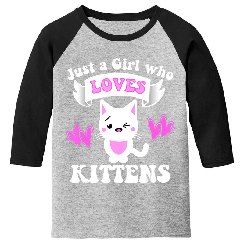 Cat Lover Gift Just A Girl Who Loves Kittens Toddlers Women Youth 3/4 Sleeve by thangdinhsinhelf | Artistshot