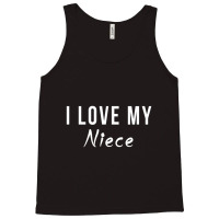 I Love My Niece Relative Tank Top | Artistshot