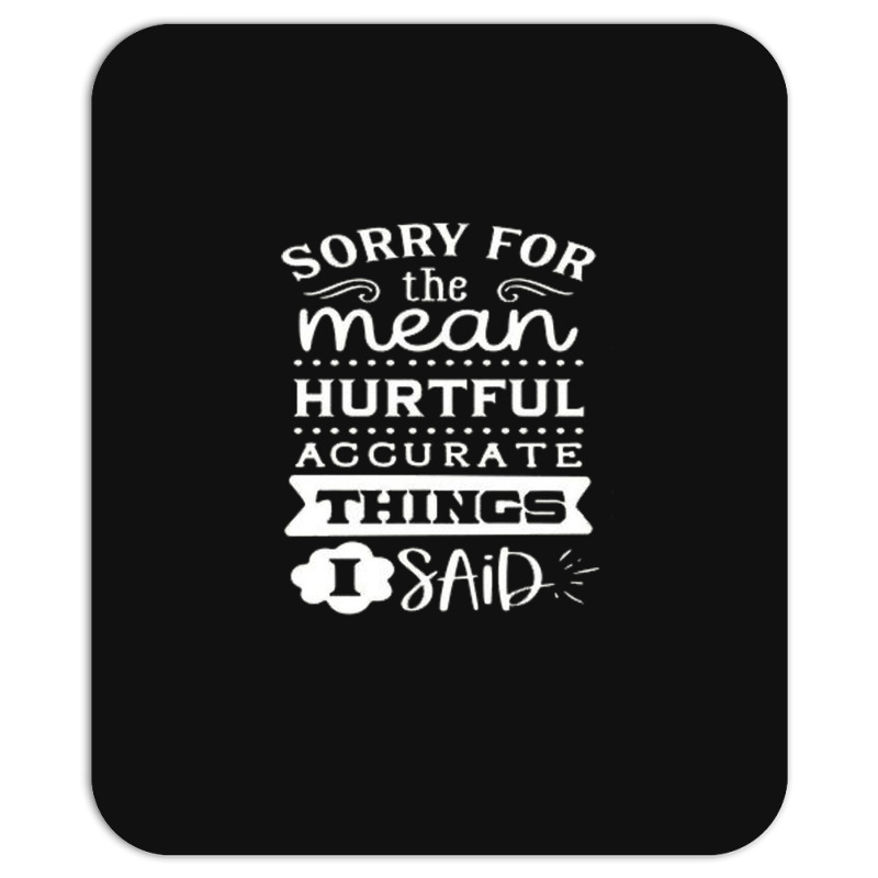 Quotes Funny Mousepad | Artistshot