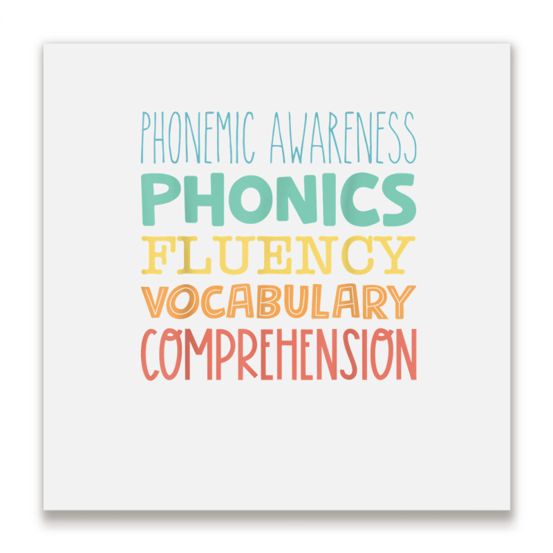 Reading Components Literacy Education Phonemic Awareness T Shirt Metal Print Square | Artistshot