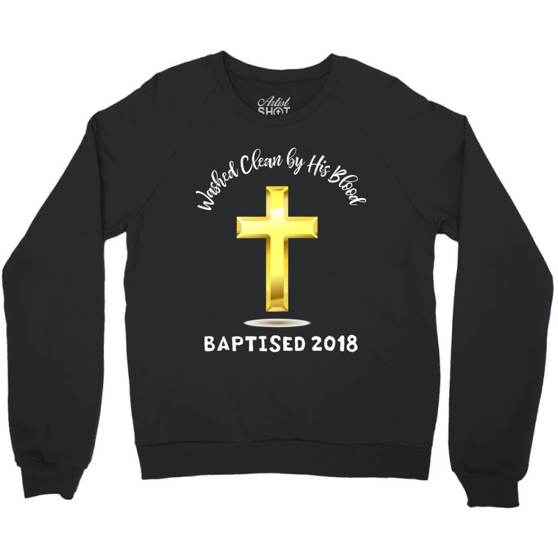 Christian Believer Baptism For Jesus Followers Crewneck Sweatshirt | Artistshot